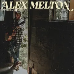 Alex Melton Southern Charm (LP)