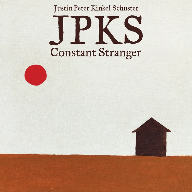 Justin Peter Kinkel-Schuster Constant Stranger (LP) 
