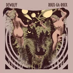 DeWolff Roux-Ga-Roux (LP)