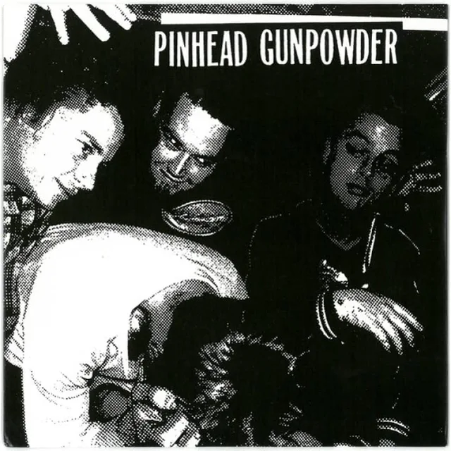 Pinhead Gunpowder 8 Chords, 328 Words - LTD (7") 