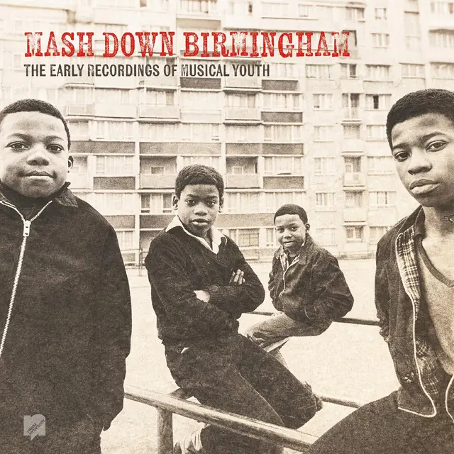 Musical Youth Mash Down Birmingham: The Early… (CD) 