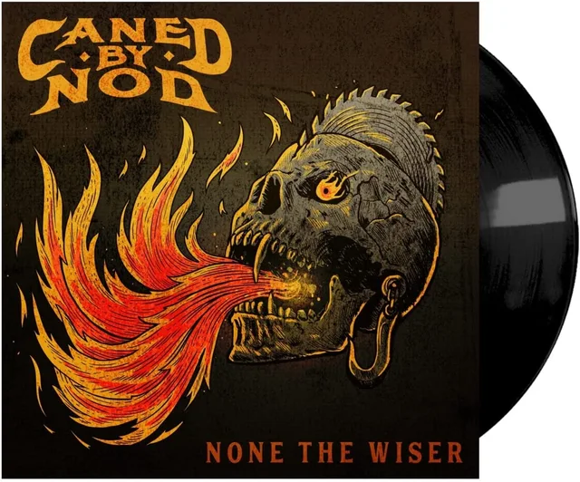 Caned By Nod None The Wiser (LP) 