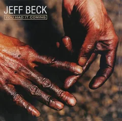 Jeff Beck You Had It Coming (CD)