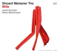 Vincent Meissner Trio Wille (LP)