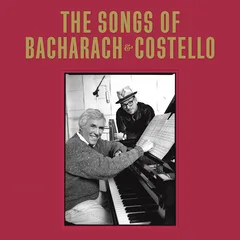 Elvis Costello &amp; Burt Bacharach The Songs Of Bacharach &amp; Costello (2LP)