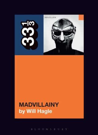 Will Hagle Madvillain's Madvillainy (BOK)