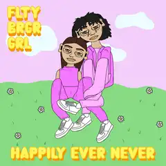 FLTY BRGR GRL Happily Ever Never (LP)