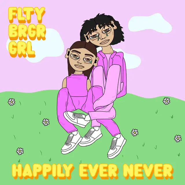 FLTY BRGR GRL Happily Ever Never (LP) 