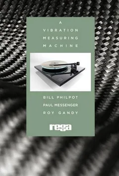 Rega / Roy Gandy A Vibration Measuring Machine (BOK)