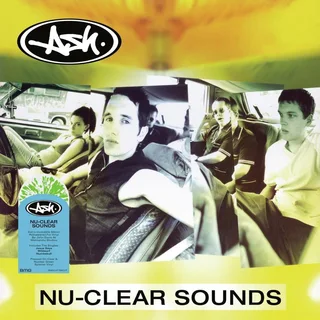 Ash Nu-Clear Sounds - LTD (LP)