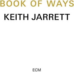 Keith Jarrett Book Of Ways (2CD)