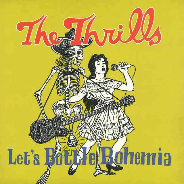 The Thrills Let's Bottle Bohemia (LP+7") 