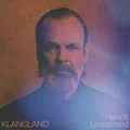Henrik Lindstrand Klangland (CD)