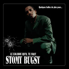 Stomy Bugsy Quelques Balles De Plus Pour… (2LP)