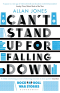 Allan Jones Can't Stand Up For Falling Down (BOK)