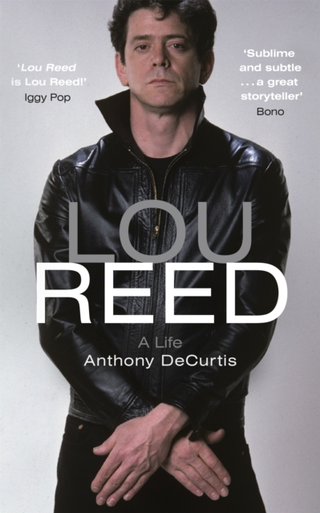 Anthony DeCurtis Lou Reed (BOK) 