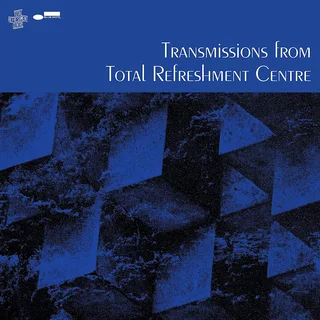 Total Refreshment Centre Transmissions From Total… (CD)