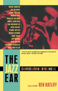 Ben Ratliff The Jazz Ear: Conversations Over… (BOK)