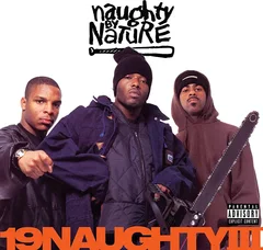 Naughty By Nature 19 Naughty III - 30th Anniversary… (2CD)