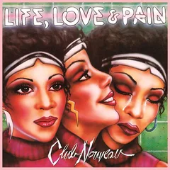 Club Noveau Life, Love &amp; Pain (LP)