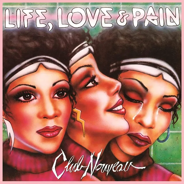 Club Noveau Life, Love & Pain (LP) 