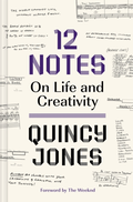 Quincy Jones 12 Notes On Life And Creativity (BOK)