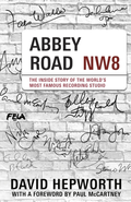 David Hepworth Abbey Road: The Inside Story Of… (BOK)