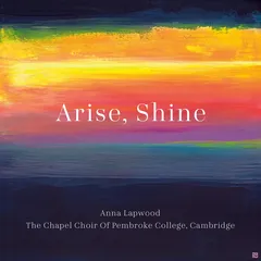 Anna Lapwood Arise, Shine (CD)