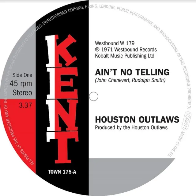 Houston Outlaws Ain't No Telling/It's No Fun Being… (7") 