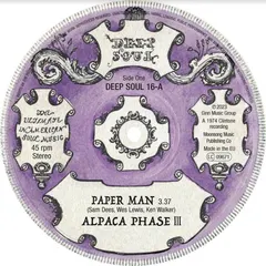 Alpaca Phase III/Sam Dees Paper Man/False Alarms (7")