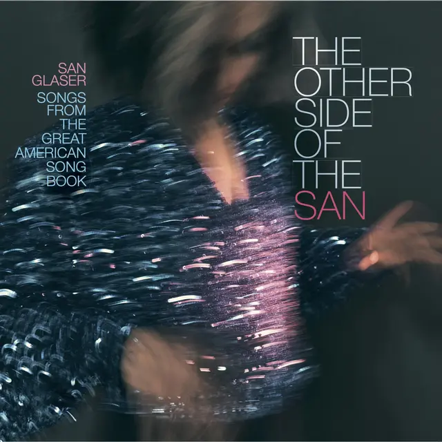 San Glaser The Other Side Of The San (LP) 