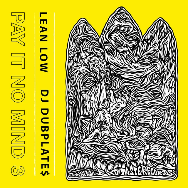 Lean Low & DJ Dubplates Pay It No Mind 3 (LP) 