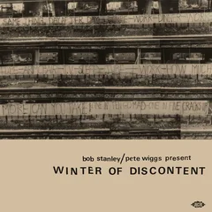 Bob Stanley &amp; Pete Wiggs Present Winter Of Discontent (CD)