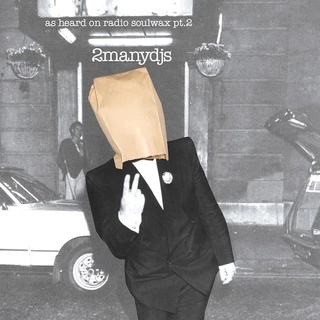 2 Many DJ's As Heard On Radio Soulwax Pt. 2 (2LP)