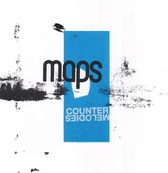 Maps Counter Melodies - LTD (LP)
