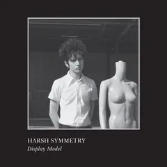 Harsh Symmetry Display Model - LTD (LP)