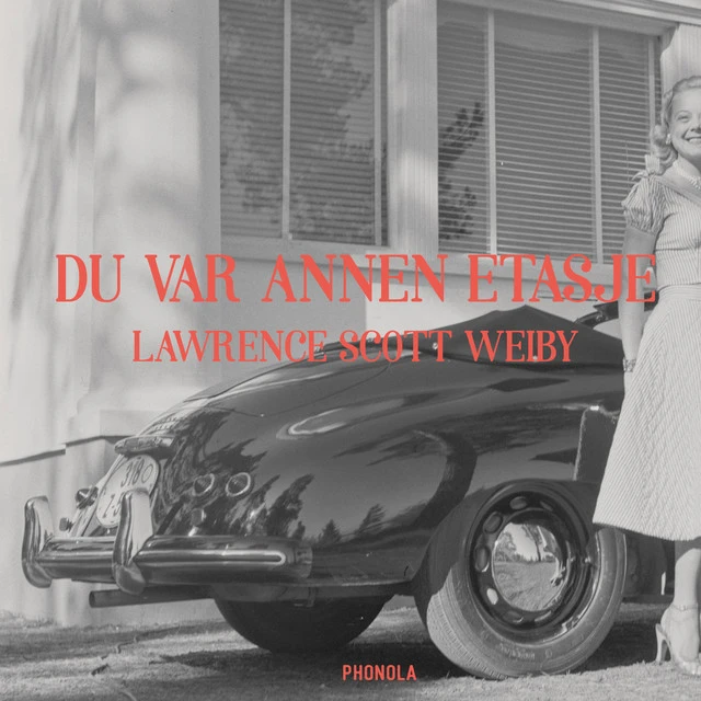 Lawrence Scott Weiby Du Var Annen Etasje (7") 