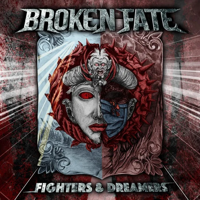 Broken Fate Fighters & Dreamers (LP) 
