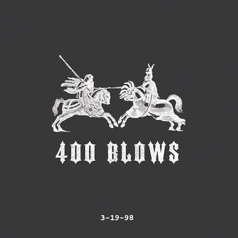 400 Blows 3-19-98 (LP) 
