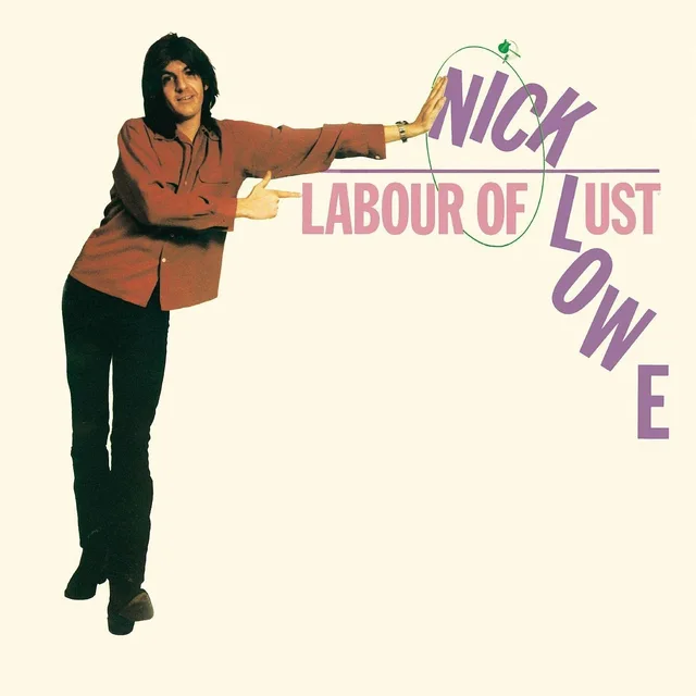 Nick Lowe Labour Of Lust (LP) 