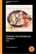 Hans Weisethaunet Vømmøl Spellemannslag - Vømmøl'n (BOK)