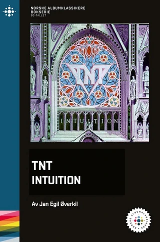 Jan Egil Øverkil TNT - Intuition (BOK)