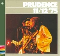Prudence 11/12 '75 (2CD)