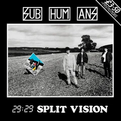 Subhumans 29:29 Split Vision - LTD (LP)