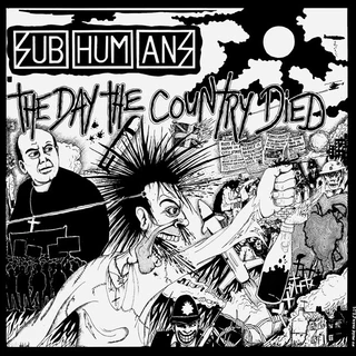 Subhumans The Day The Country Died (LP)