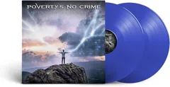 Poverty's No Crime A Secret To Hide - LTD (2LP)