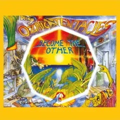 Ozric Tentacles Become The Other (LP)