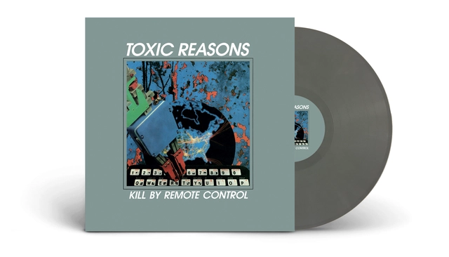 Toxic Reasons Kill By Remote Control - LTD (LP) 