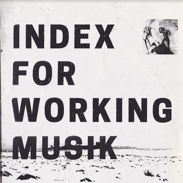 Index For Working Musik Dragging The Needlework For The… (LP) 