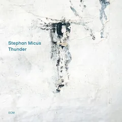 Stephan Micus Thunder (CD)